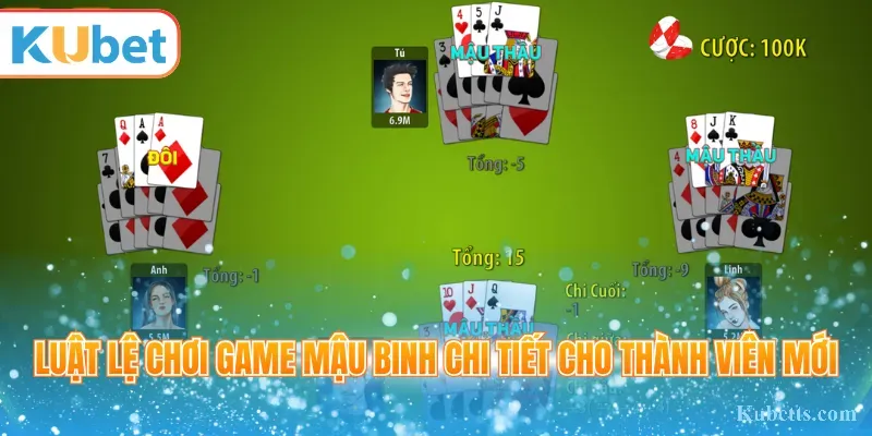 Luật lệ chơi game mậu binh chi tiết cho thành viên mới